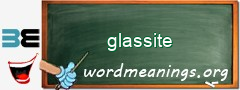WordMeaning blackboard for glassite
